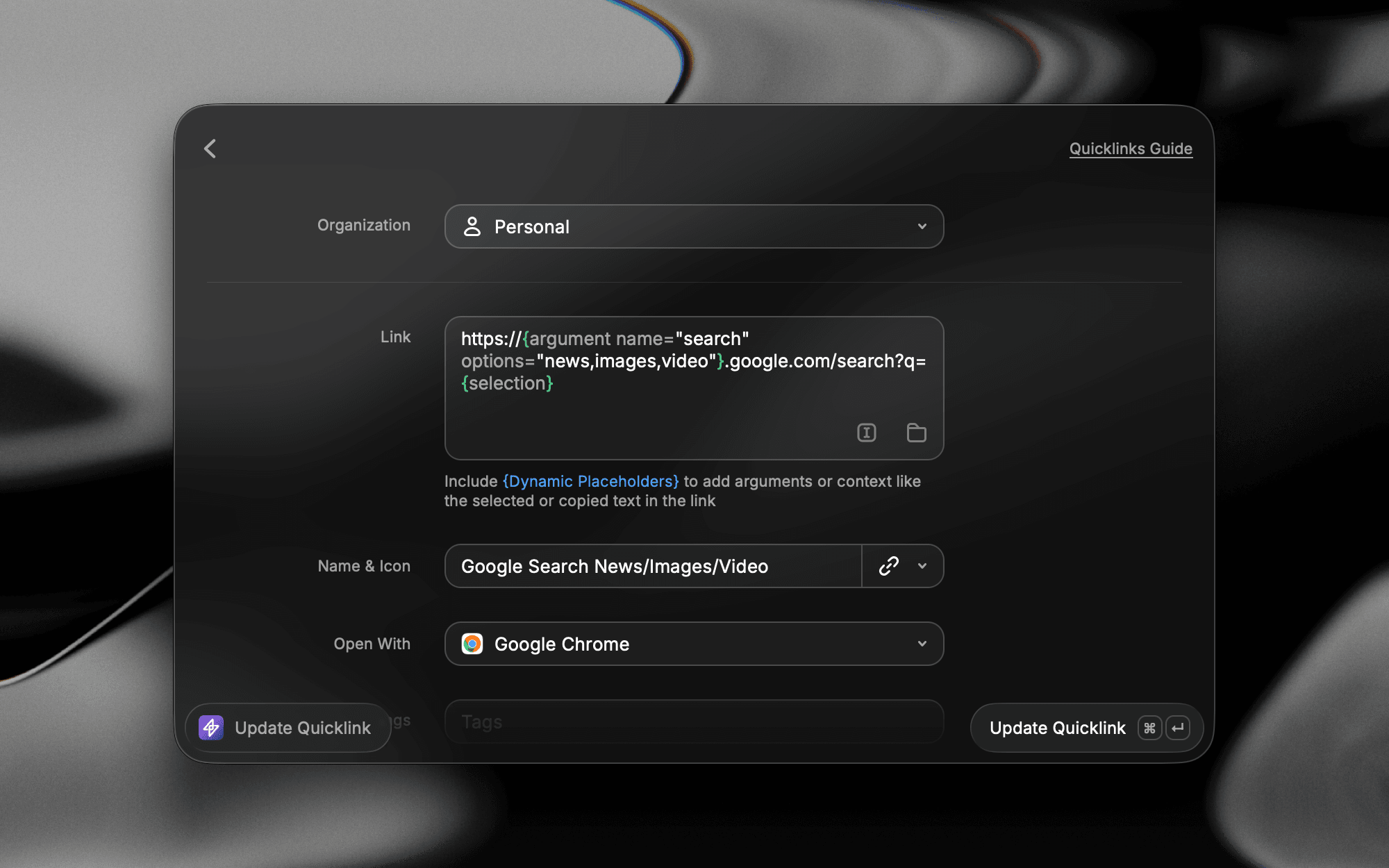 A Quicklink with an argument placeholder prompting for input