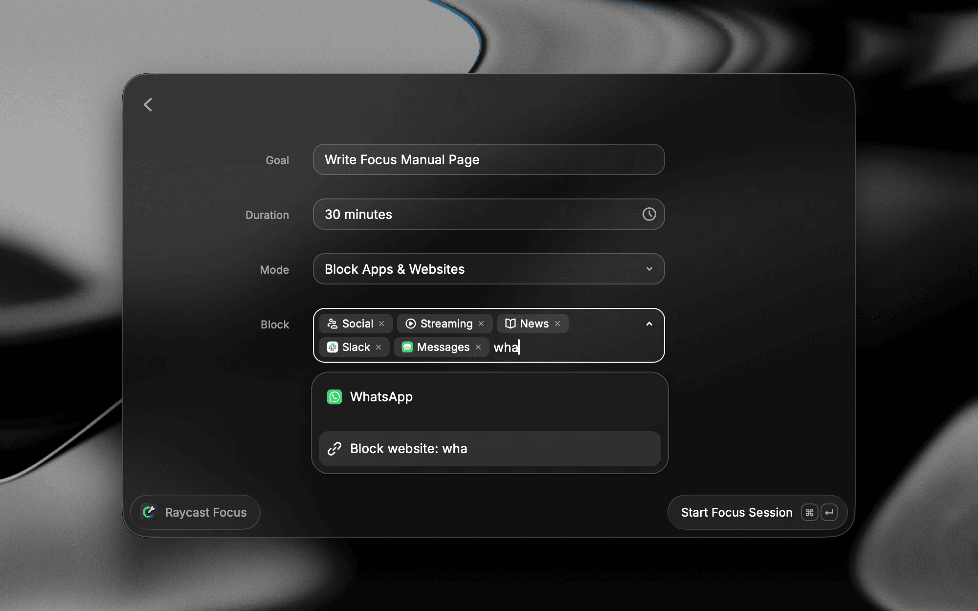 Start Focus Session form in Raycast showing goal, duration, mode, and block list