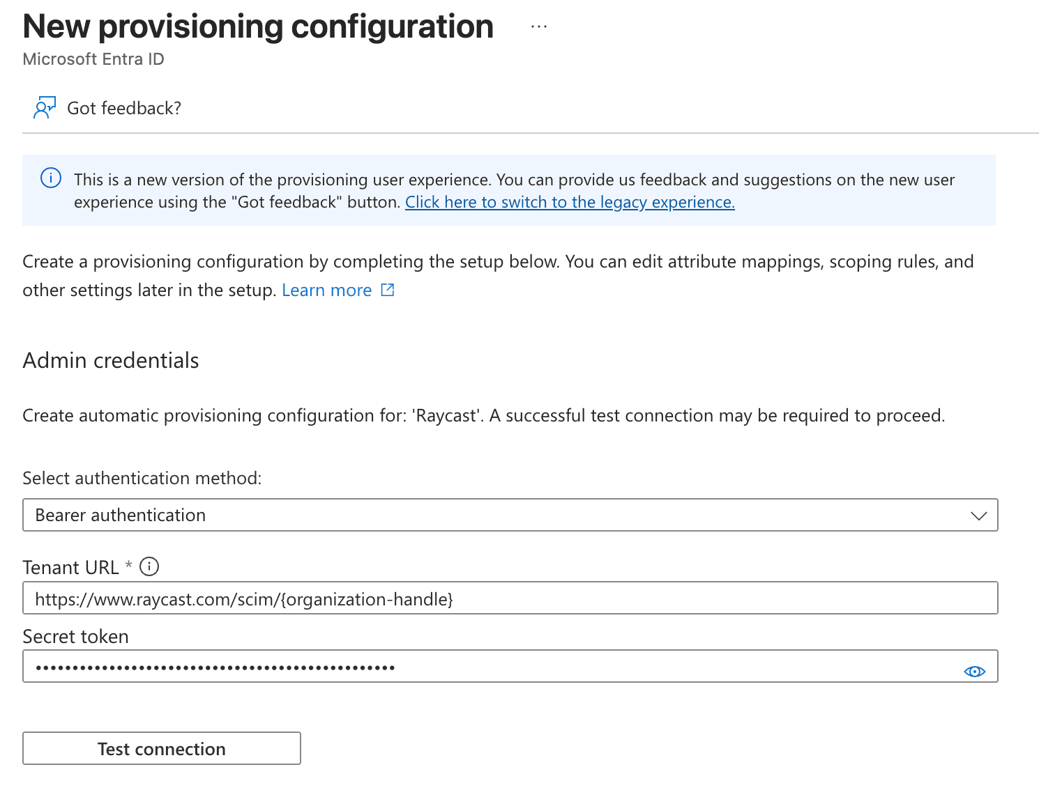 Entra ID new provisioning configuration with the Raycast tenant URL and secret token